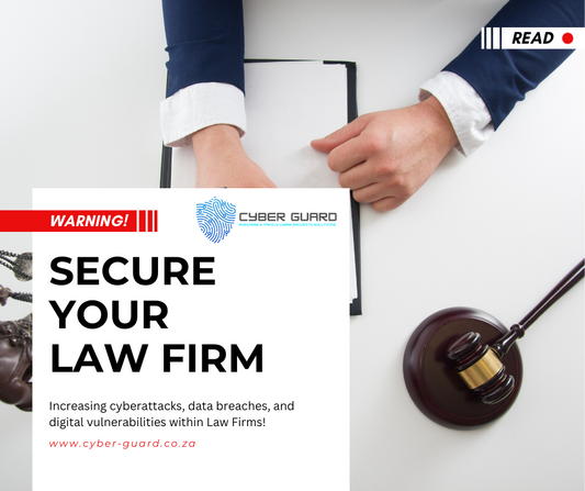 Cyber Security for Law Firms: Why Cyber Guard is Your Ultimate Defence