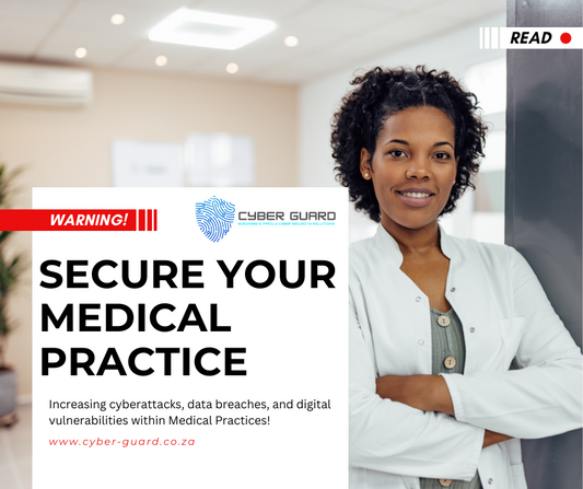 Cyber Security for Doctors’ Practices: How Cyber Guard Protects Patient Data and Medical Operations