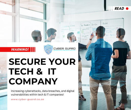 Cybersecurity for Tech & IT Companies: How Cyber Guard Protects Your Innovations and Data