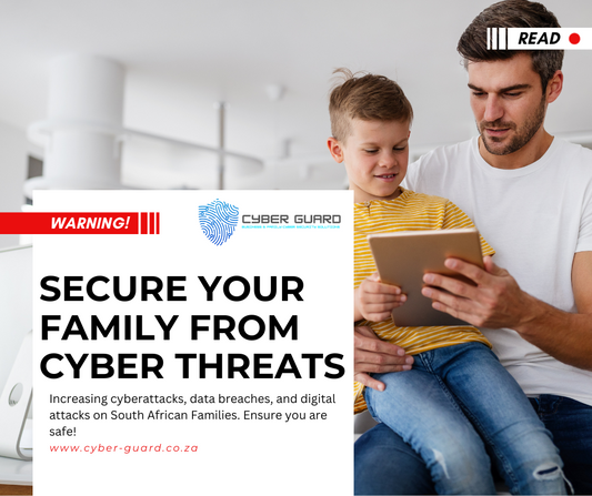 Why Every Family in South Africa Needs Cyber Security – And How Cyber Guard Can Help